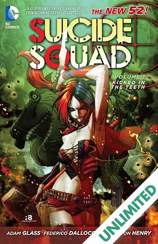 Suicide Squad (2011-2014) Vol. 1: Kicked in the Teeth